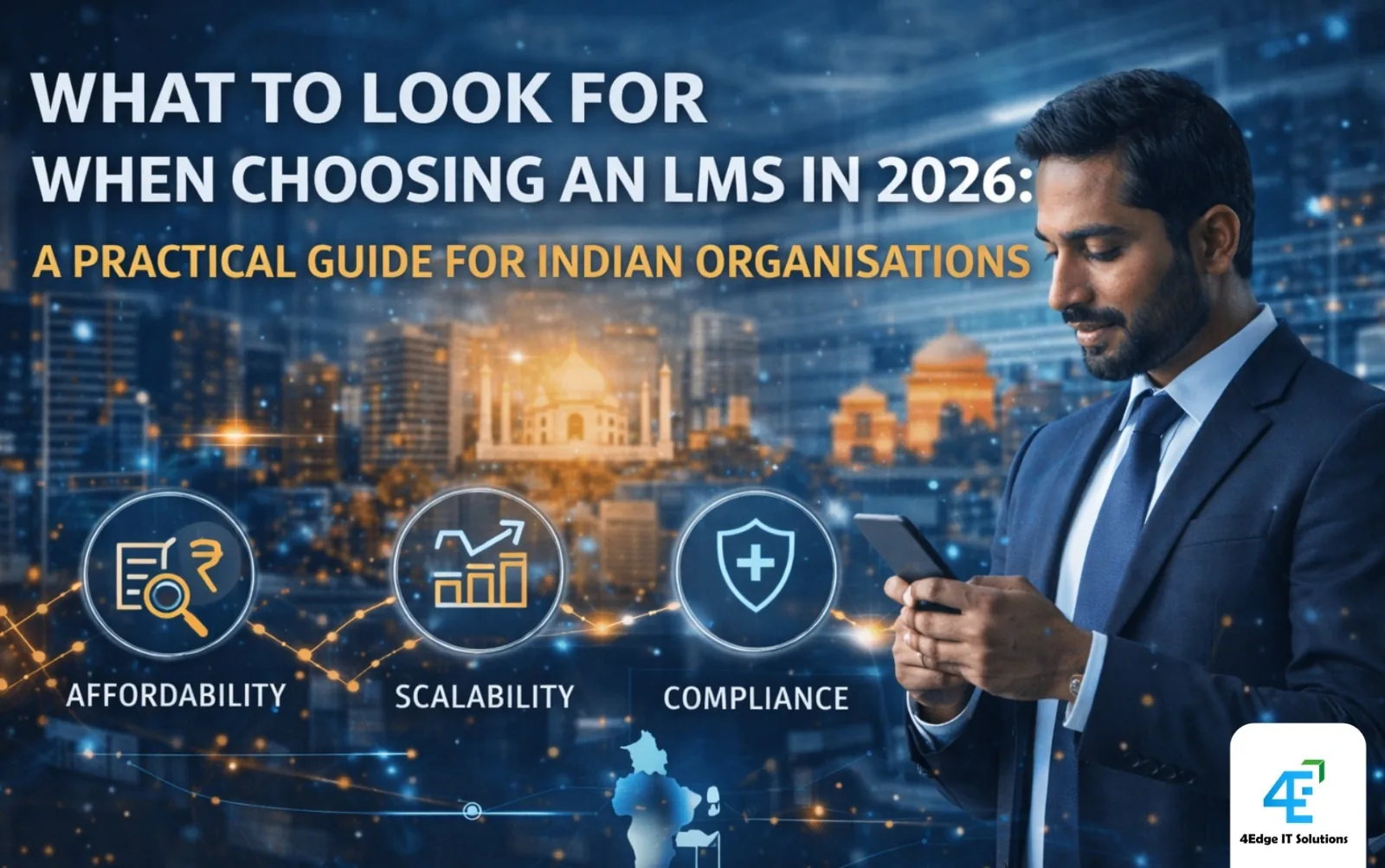 What to Look for When Choosing an LMS in 2026: A Practical Guide for Indian Organisations